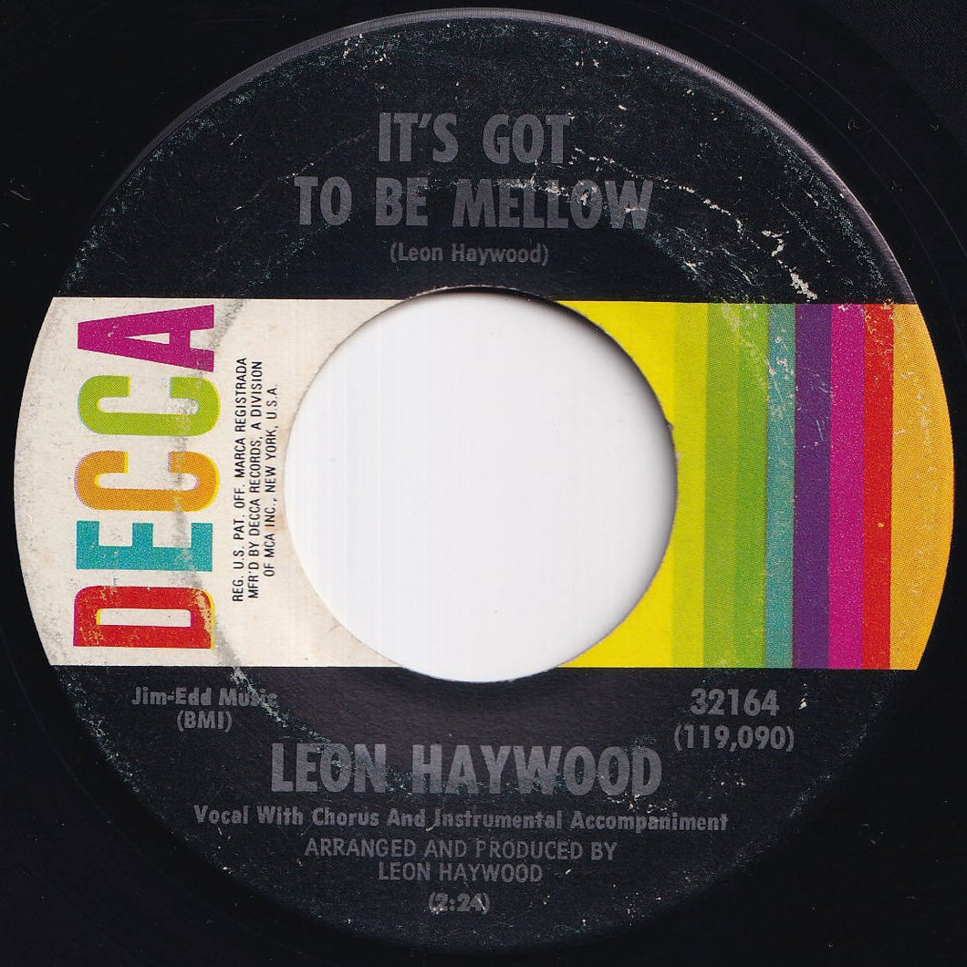 Leon Haywood - It's Got To Be Mellow / Cornbread And Buttermilk (7 inch Record / Used)