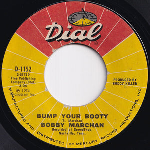 Bobby Marchan - Bump Your Booty / Ain't Nothin' Wrong With Whitey (7 inch Record / Used)
