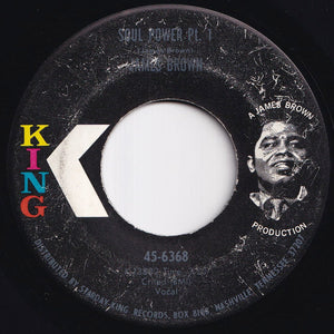 James Brown - Soul Power (Part 1) / (Part 2); (Part 3) (7 inch Record / Used)