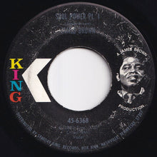 Load image into Gallery viewer, James Brown - Soul Power (Part 1) / (Part 2); (Part 3) (7 inch Record / Used)
