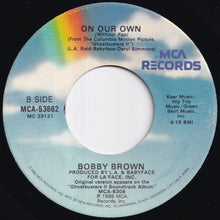 画像をギャラリービューアに読み込む, Bobby Brown - On Our Own (With Rap) / (Without Rap) (7 inch Record / Used)
