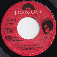 Load image into Gallery viewer, James Brown - Sexy, Sexy, Sexy / Slaughter Theme (7 inch Record / Used)
