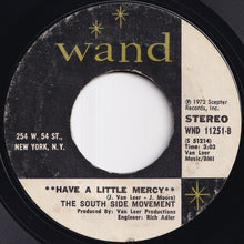 画像をギャラリービューアに読み込む, South Side Movement - I&#39; Been Watchin&#39; You / Have A Little Mercy (7 inch Record / Used)
