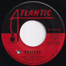 Load image into Gallery viewer, Sweet Inspirations - Don&#39;t Go / Chained (7 inch Record / Used)
