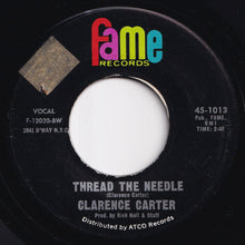 Load image into Gallery viewer, Clarence Carter - Thread The Needle / Don&#39;t Make My Baby Cry (7 inch Record / Used)
