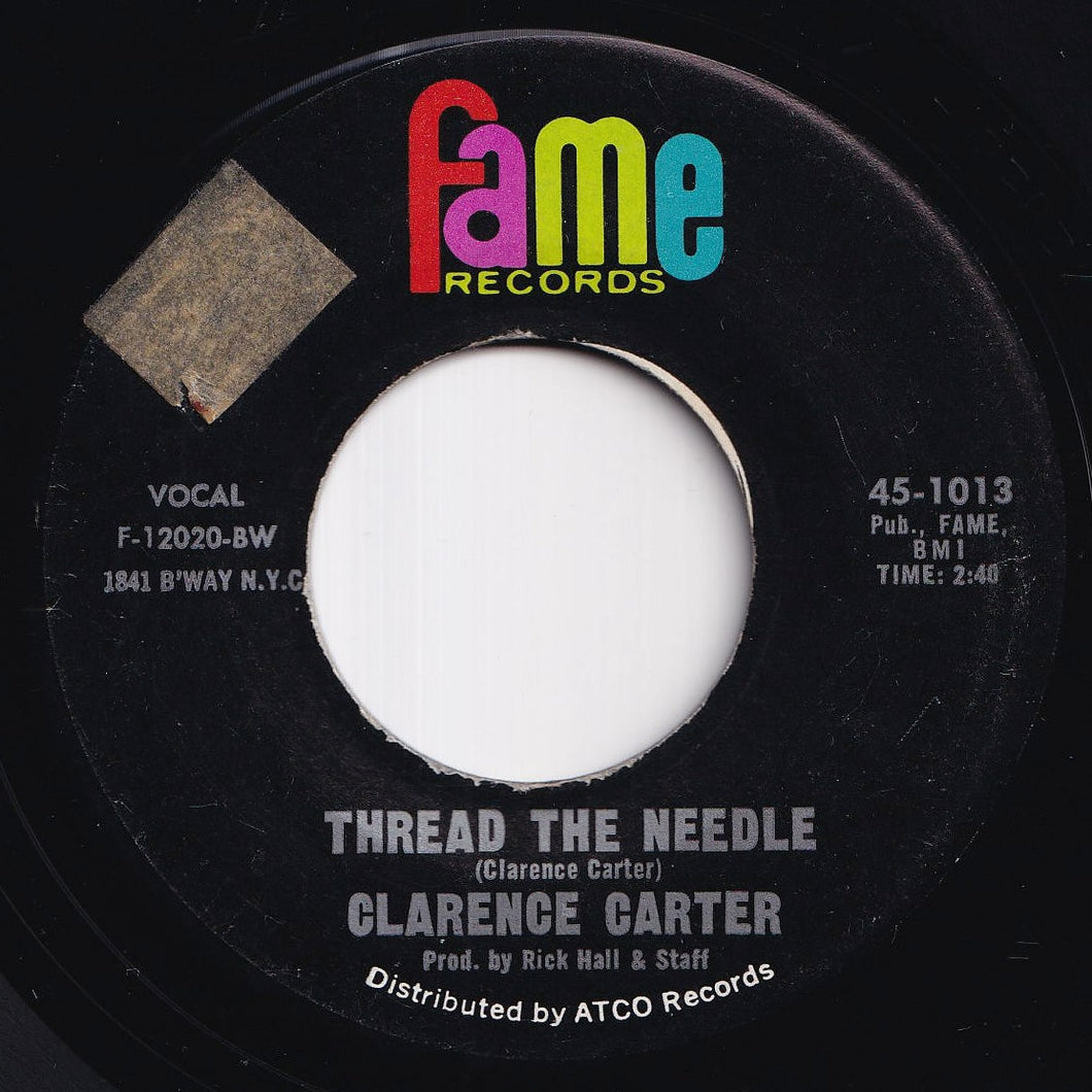 Clarence Carter - Thread The Needle / Don't Make My Baby Cry (7 inch Record / Used)