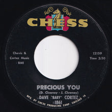 Load image into Gallery viewer, Dave Baby Cortez - Organ Shout / Precious You (7 inch Record / Used)
