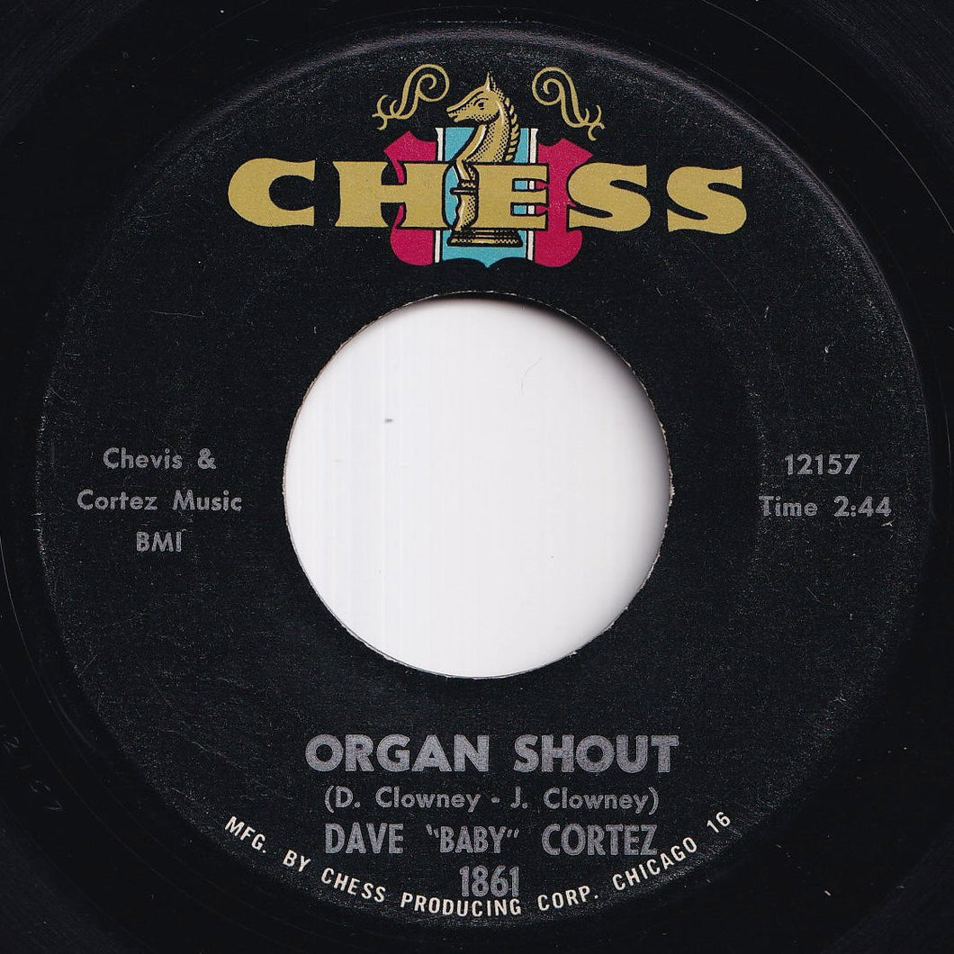 Dave Baby Cortez - Organ Shout / Precious You (7 inch Record / Used)