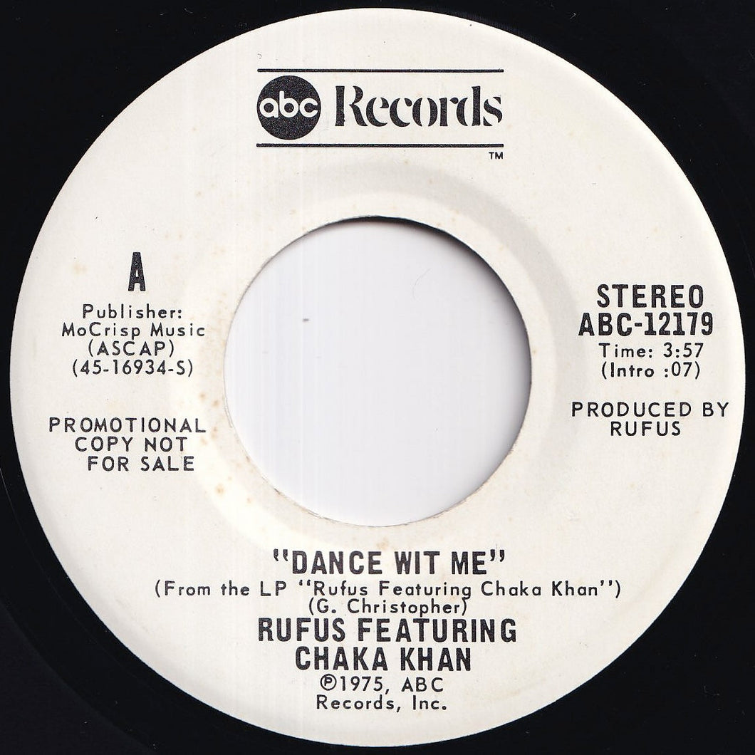 Rufus & Chaka Khan - Dance Wit Me / Everybody's Got An Aura (7 inch Record / Used)