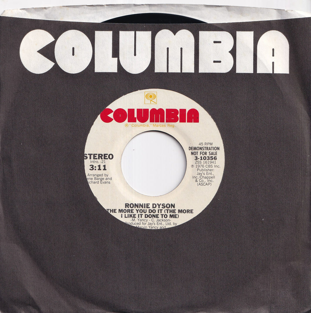 Ronnie Dyson - The More You Do It (The More I Like It Done To Me) (Stereo) / (Mono) (7 inch Record / Used)
