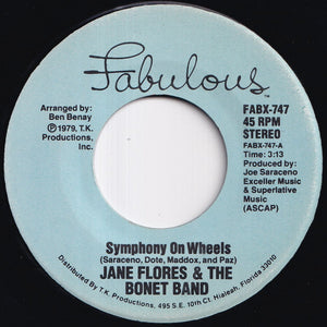 Jane Flores - Symphony On Wheels / Now That We're In Love (7 inch Record / Used)