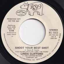 Load image into Gallery viewer, Linda Clifford - Shoot Your Best Shot (Stereo) / (Mono) (7 inch Record / Used)
