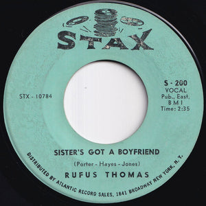 Rufus Thomas - Sister's Got A Boyfriend / Talkin' Bout True Love (7 inch Record / Used)