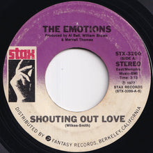Load image into Gallery viewer, Emotions - Shouting Out Love / Baby I&#39;m Through (7 inch Record / Used)
