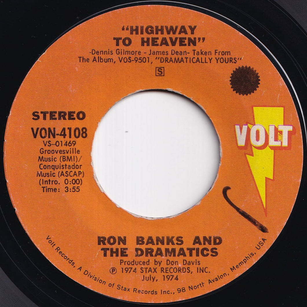 Ron Banks, Dramatics - Highway To Heaven / I Made Myself Lonely (7 inch Record / Used)