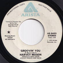 Load image into Gallery viewer, Harvey Mason - Groovin&#39; You (Stereo) / (Mono) (7 inch Record / Used)

