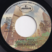 Load image into Gallery viewer, Ohio Players - Funk-O-Nots / Sleepwalkin&#39; (7 inch Record / Used)
