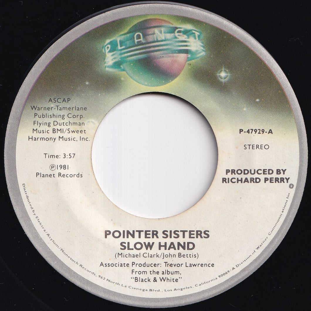 Pointer Sisters - Slow Hand / Holdin' Out For Love (7 inch Record / Used)