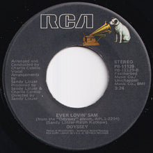 Load image into Gallery viewer, Odyssey - Native New Yorker / Ever Lovin' Sam (7 inch Record / Used)
