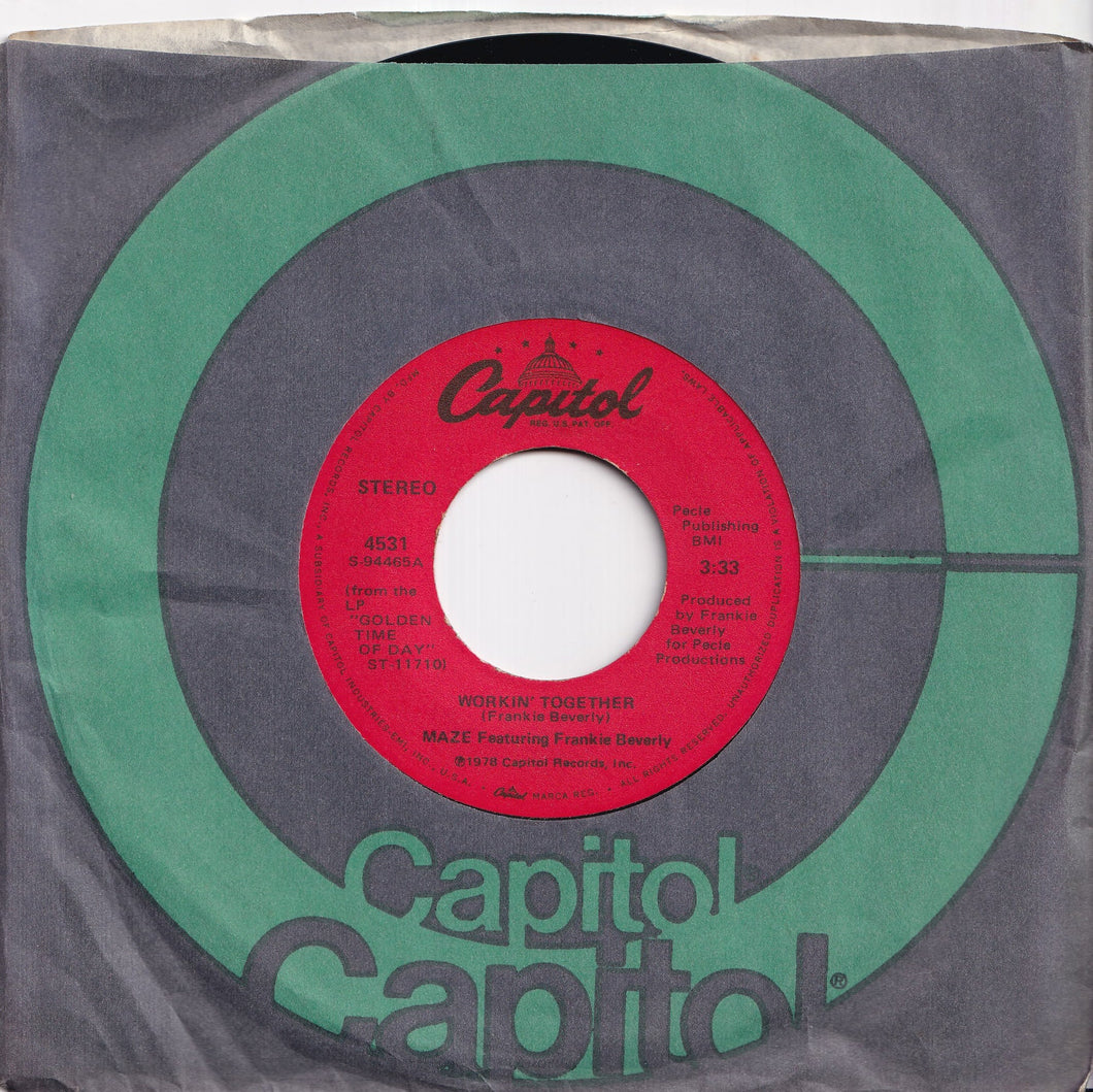 Maze Featuring Frankie Beverly - Workin' Together / You're Not The Same (7 inch Record / Used)