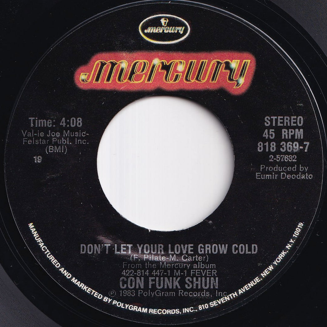 Con Funk Shun - Don't Let Your Love Grow Cold / Lovin' Fever (7 inch Record / Used)