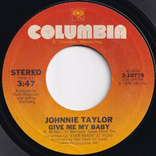 画像をギャラリービューアに読み込む, Johnnie Taylor - Ever Ready / Give Me My Baby (7 inch Record / Used)
