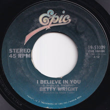 Load image into Gallery viewer, Betty Wright - What Are You Going To Do With It / I Believe In You (7 inch Record / Used)
