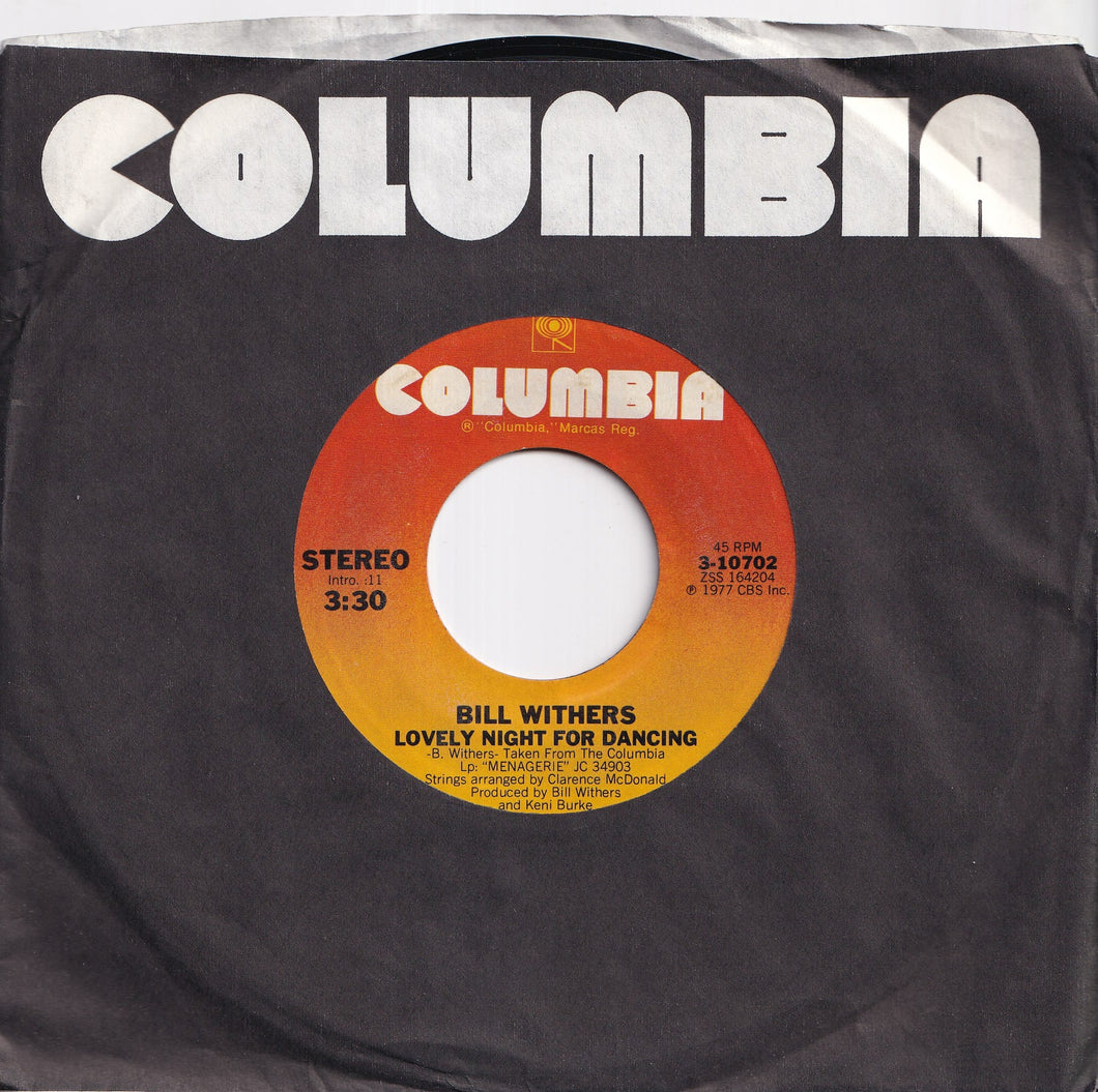 Bill Withers - Lovely Night For Dancing / I Want To Spend The Night (7 inch Record / Used)