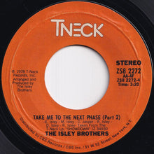 画像をギャラリービューアに読み込む, Isley Brothers - Take Me To The Next Phase (Part 1) / (Part 2) (7 inch Record / Used)
