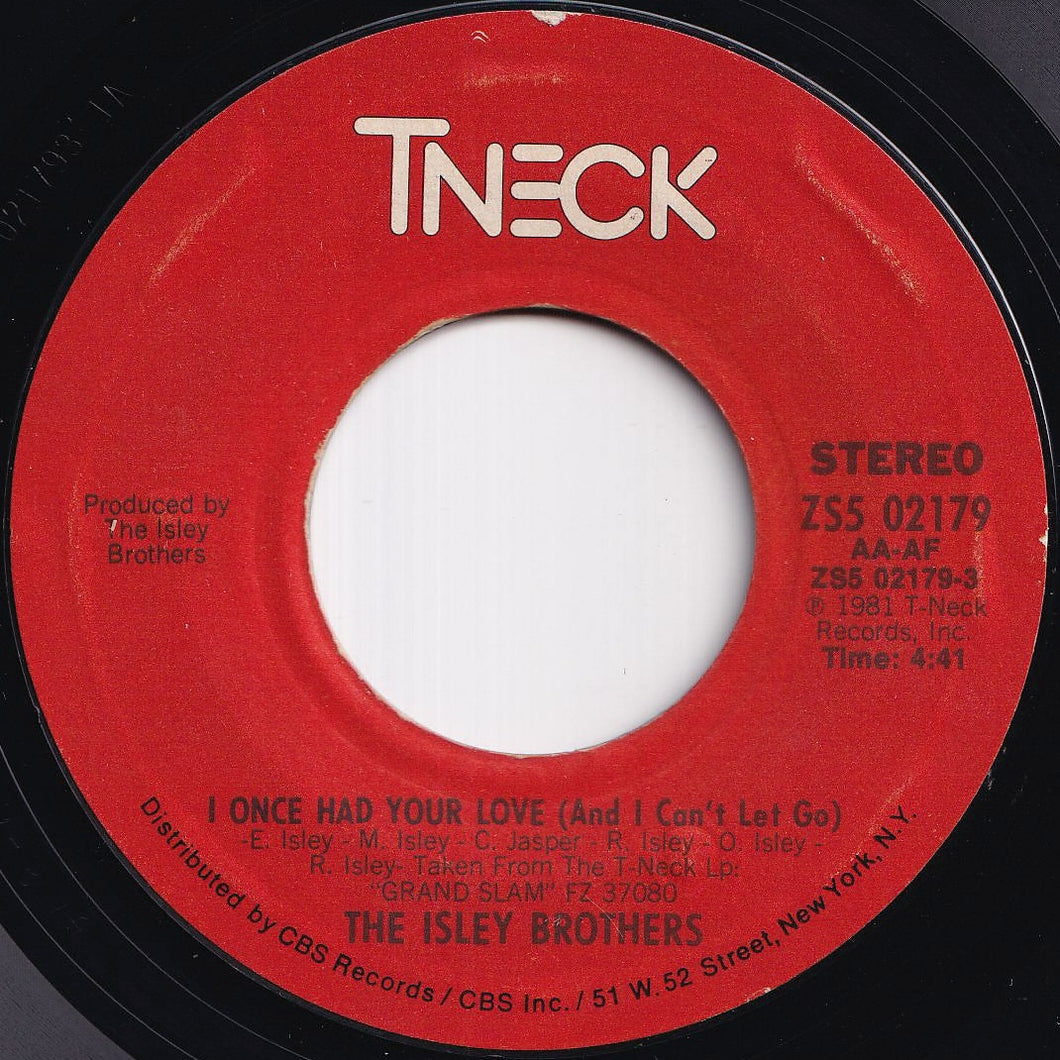 Isley Brothers - I Once Had Your Love (And I Can't Let Go) / (Instrumental) (7 inch Record / Used)