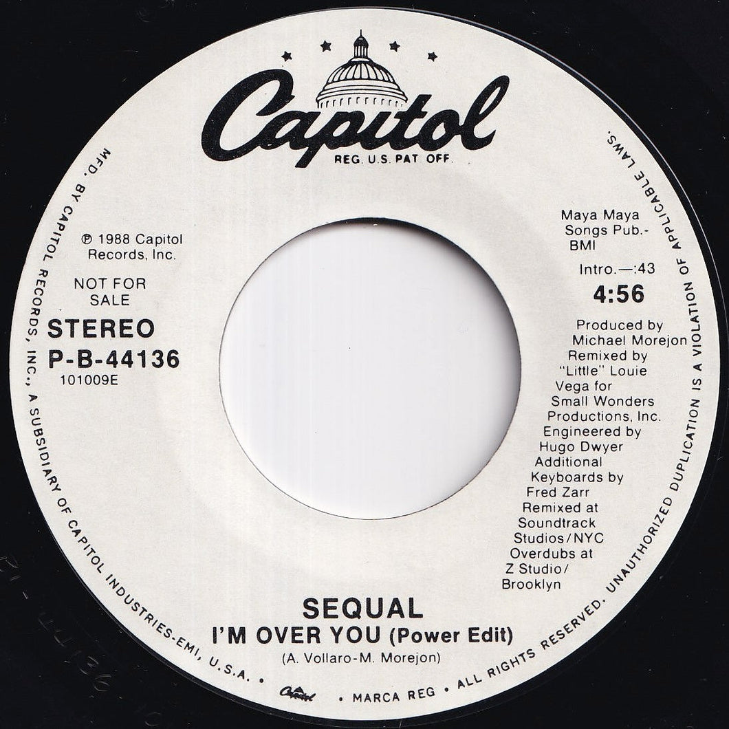 Sequal - I'm Over You (Power Edit) / (Power Edit) (7 inch Record / Used)
