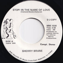 画像をギャラリービューアに読み込む, Sherry Brane - Stop! In The Name Of Love / Stop! In The Name Of Love (7 inch Record / Used)

