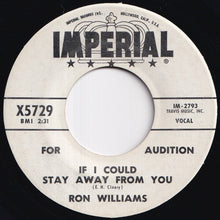 画像をギャラリービューアに読み込む, Ron Williams - If I Could Stay Away From You / On Top Of Old Smokey (7 inch Record / Used)
