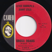 画像をギャラリービューアに読み込む, Luther Randolph, Johnny Stiles - Cross Roads (Part 1) / (Part 2) (7 inch Record / Used)
