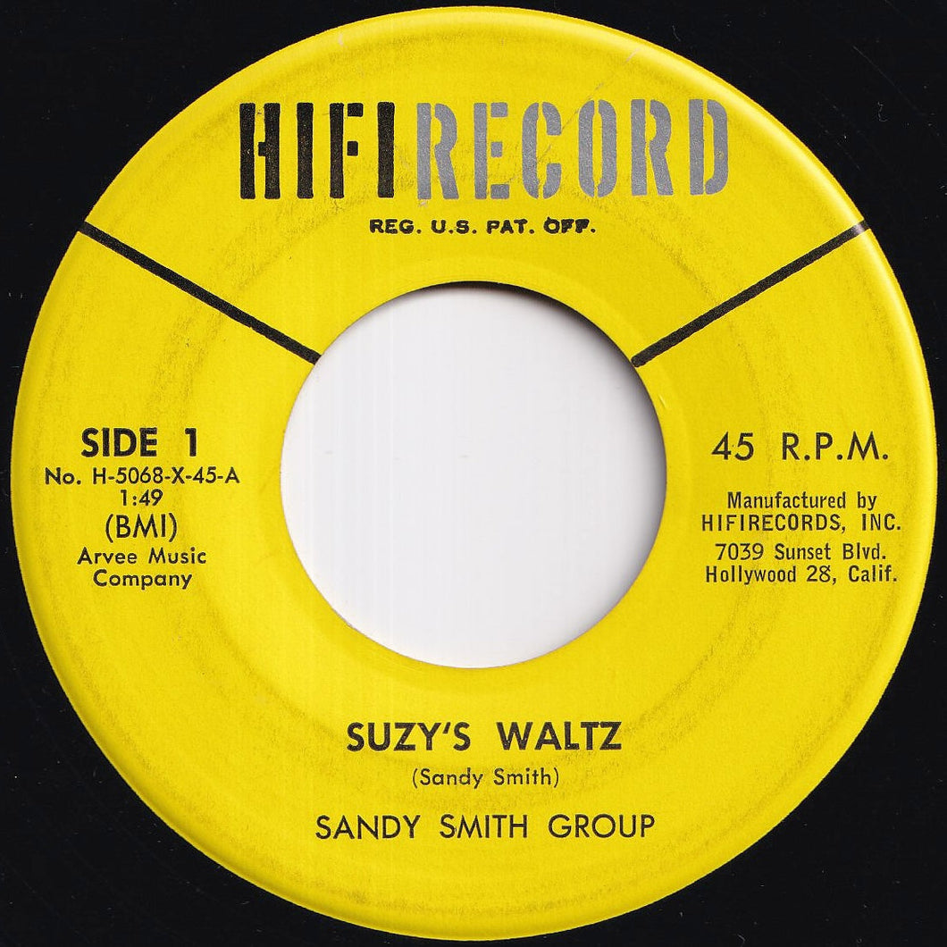 Sandy Smith Group - Suzy's Waltz / Wildflower (7 inch Record / Used)