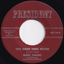 画像をギャラリービューアに読み込む, Marc Tanno - Someday / Too Many Times Before (7 inch Record / Used)
