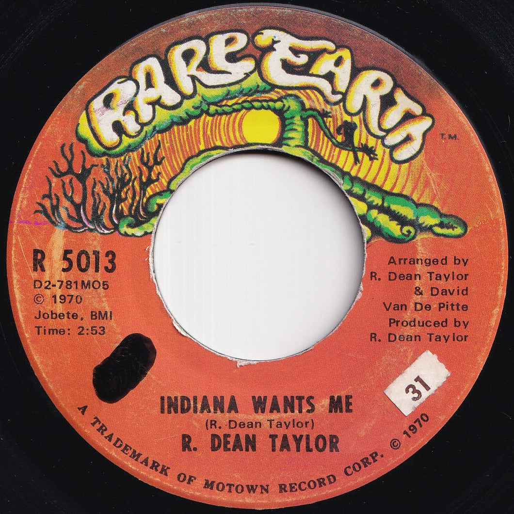 R. Dean Taylor - Indiana Wants Me / Love's Your Name (7 inch Record / Used)