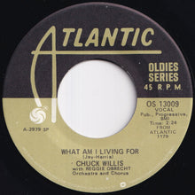 Load image into Gallery viewer, Chuck Willis - Hang Up My Rock And Roll Shoes / What Am I Living For (7 inch Record / Used)

