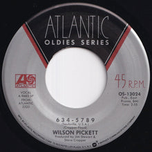 Load image into Gallery viewer, Wilson Pickett - In The Midnight Hour / 634-5789 (Soulsville U.S.A.) (7 inch Record / Used)
