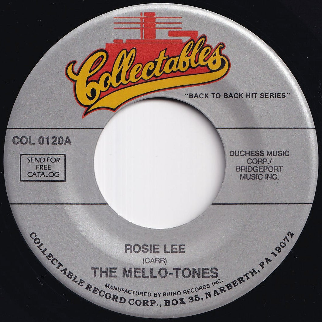 Mello-Tones - Rosie Lee / I'll Never Fall In Love Again (7 inch Record / Used)