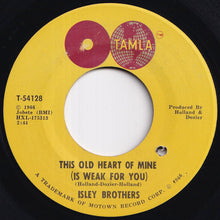 Load image into Gallery viewer, Isley Brothers - This Old Heart Of Mine (Is Weak For You) / There&#39;s No Love Left (7 inch Record / Used)
