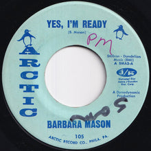 画像をギャラリービューアに読み込む, Barbara Mason - Yes, I&#39;m Ready / Keep Him (7 inch Record / Used)
