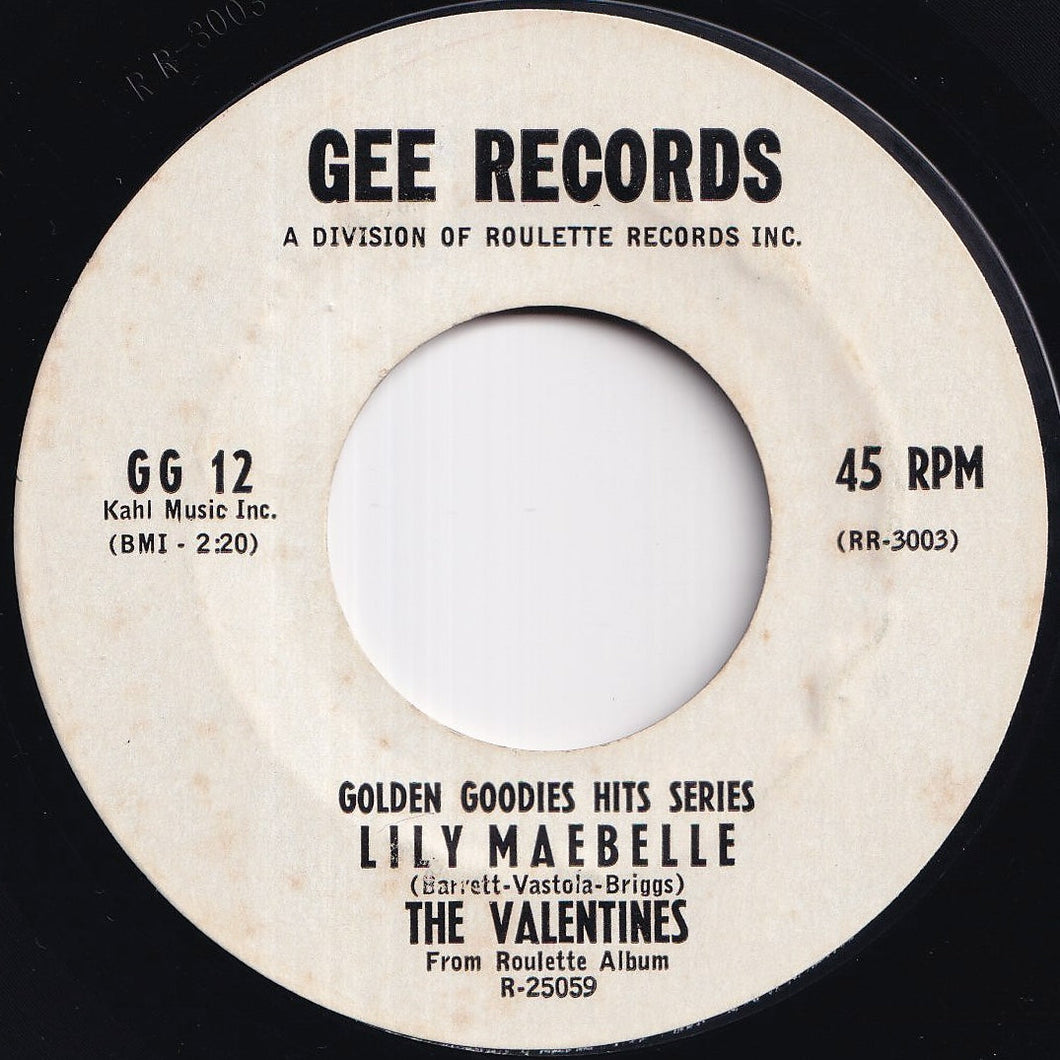 Valentines - Lily Maebelle / Woo Woo Train (7 inch Record / Used)