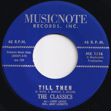 Load image into Gallery viewer, Classics - Till Then / Enie Minie Mo (7 inch Record / Used)
