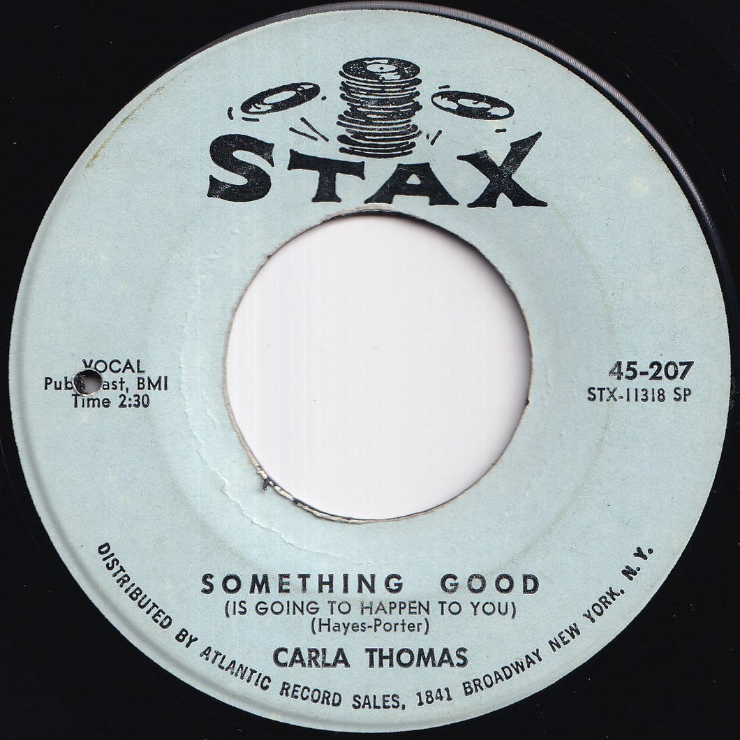 Carla Thomas - Something Good (Is Going To Happen To You) / It's Starting To Grow (7 inch Record / Used)