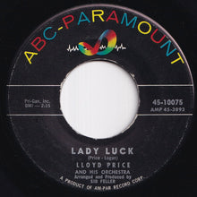 画像をギャラリービューアに読み込む, Lloyd Price And His Orchestra - Lady Luck / Never Let Me Go (7 inch Record / Used)
