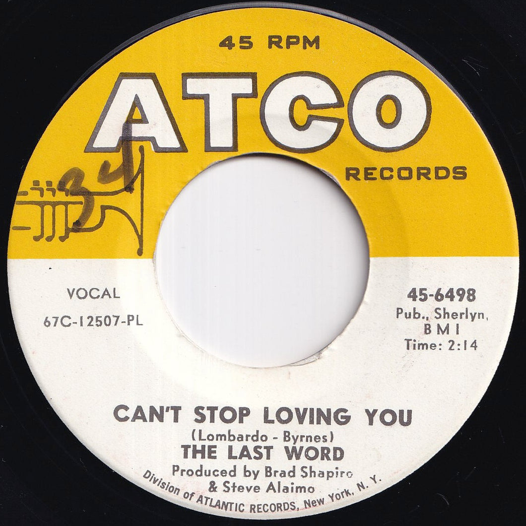 Last Word - Can't Stop Loving You / Don't Fight It (7 inch Record / Used)