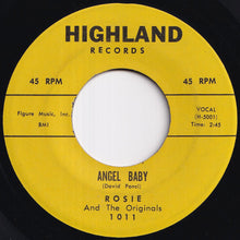 Load image into Gallery viewer, Rosie And The Originals - Angel Baby / Give Me Love (7 inch Record / Used)
