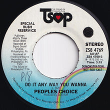 Load image into Gallery viewer, People&#39;s Choice - Do It Any Way You Wanna (Stereo) / (Mono) (7 inch Record / Used)
