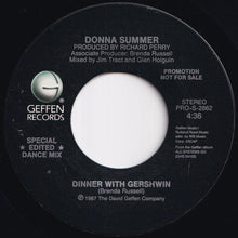 Load image into Gallery viewer, Donna Summer - Dinner With Gershwin (Special Edited Dance Mix) / (Special Edited Dance Mix) (7 inch Record / Used)
